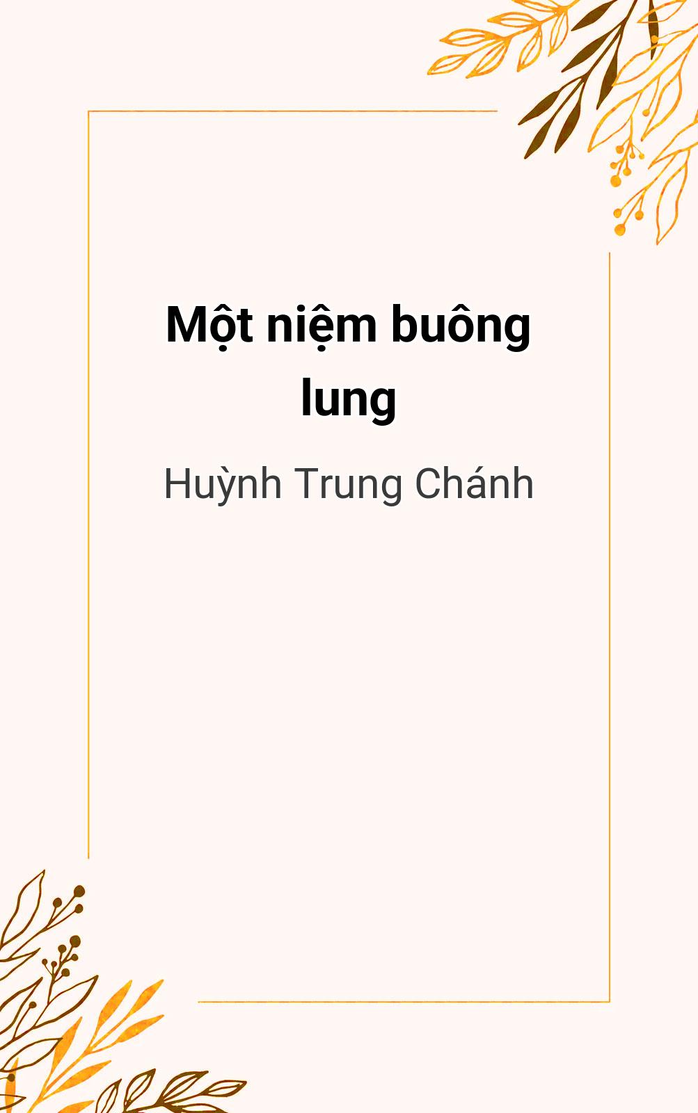 Một Niệm Buông Lung