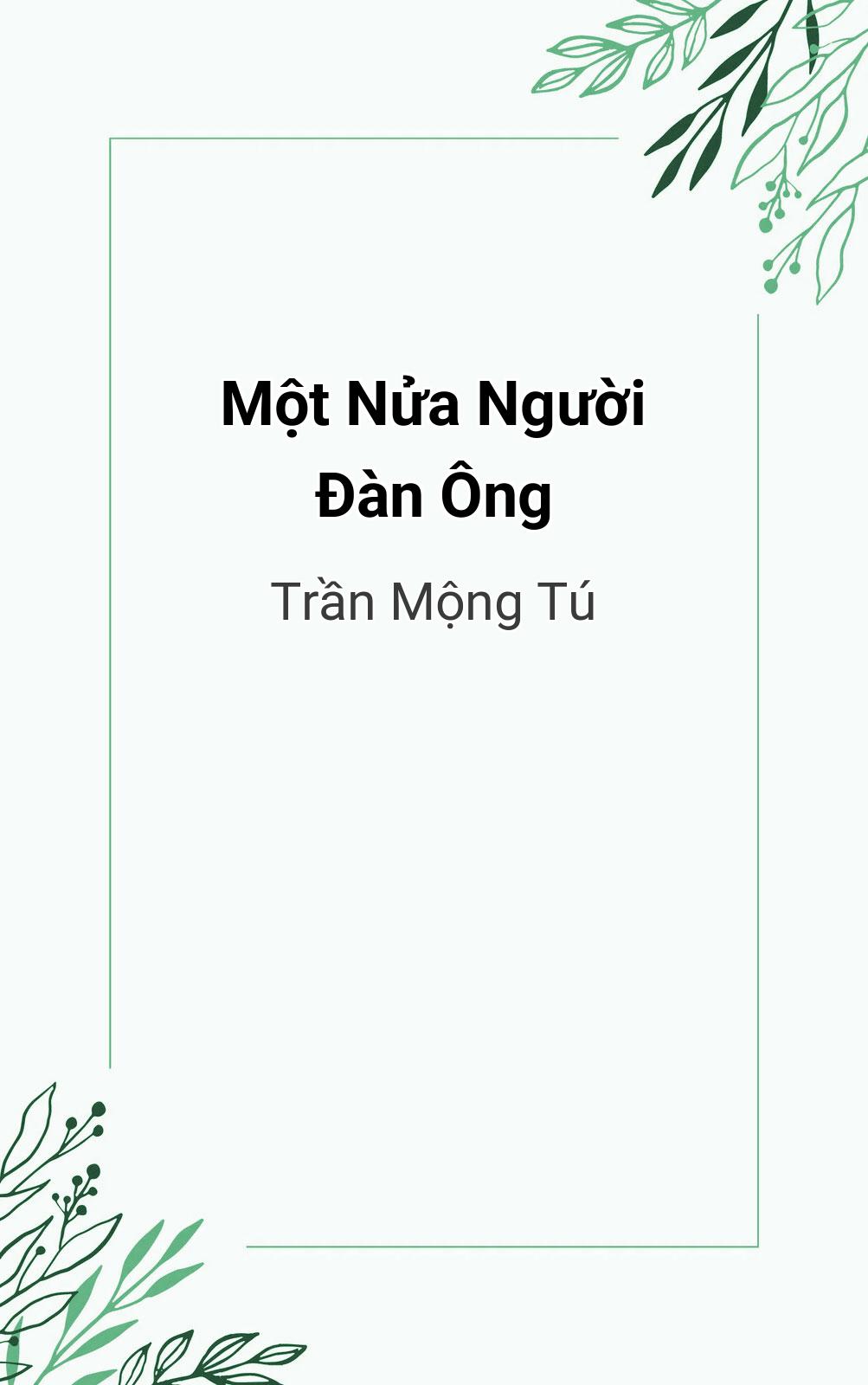 Một Nửa Người Đàn Ông