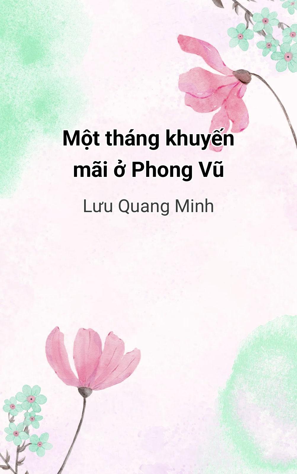 Một Tháng Khuyến Mãi Ở Phong Vũ