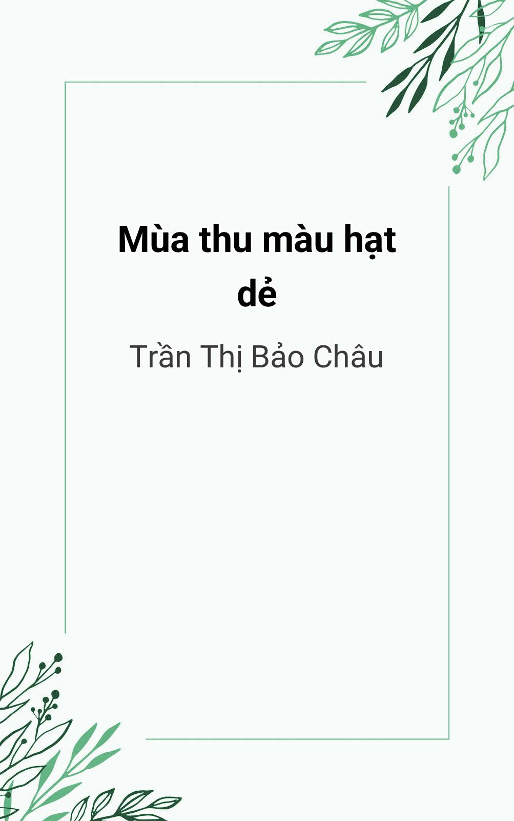 Mùa Thu Màu Hạt Dẻ