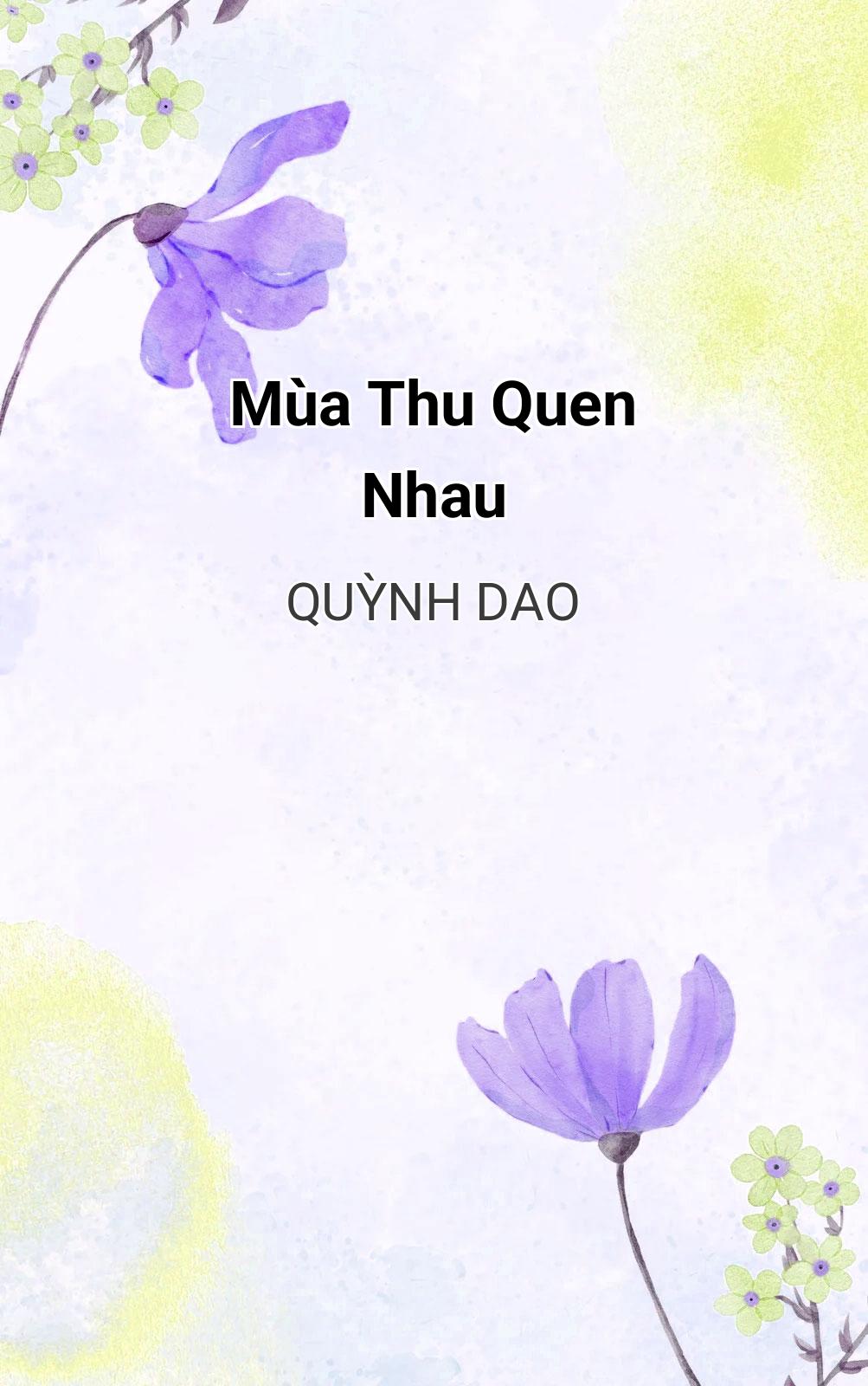 Mùa Thu Quen Nhau