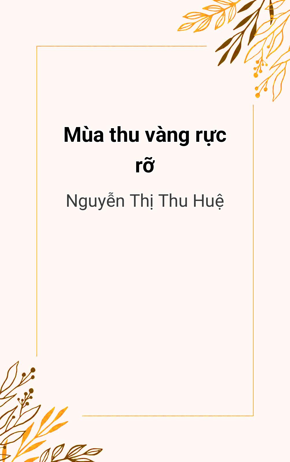 Mùa Thu Vàng Rực Rỡ