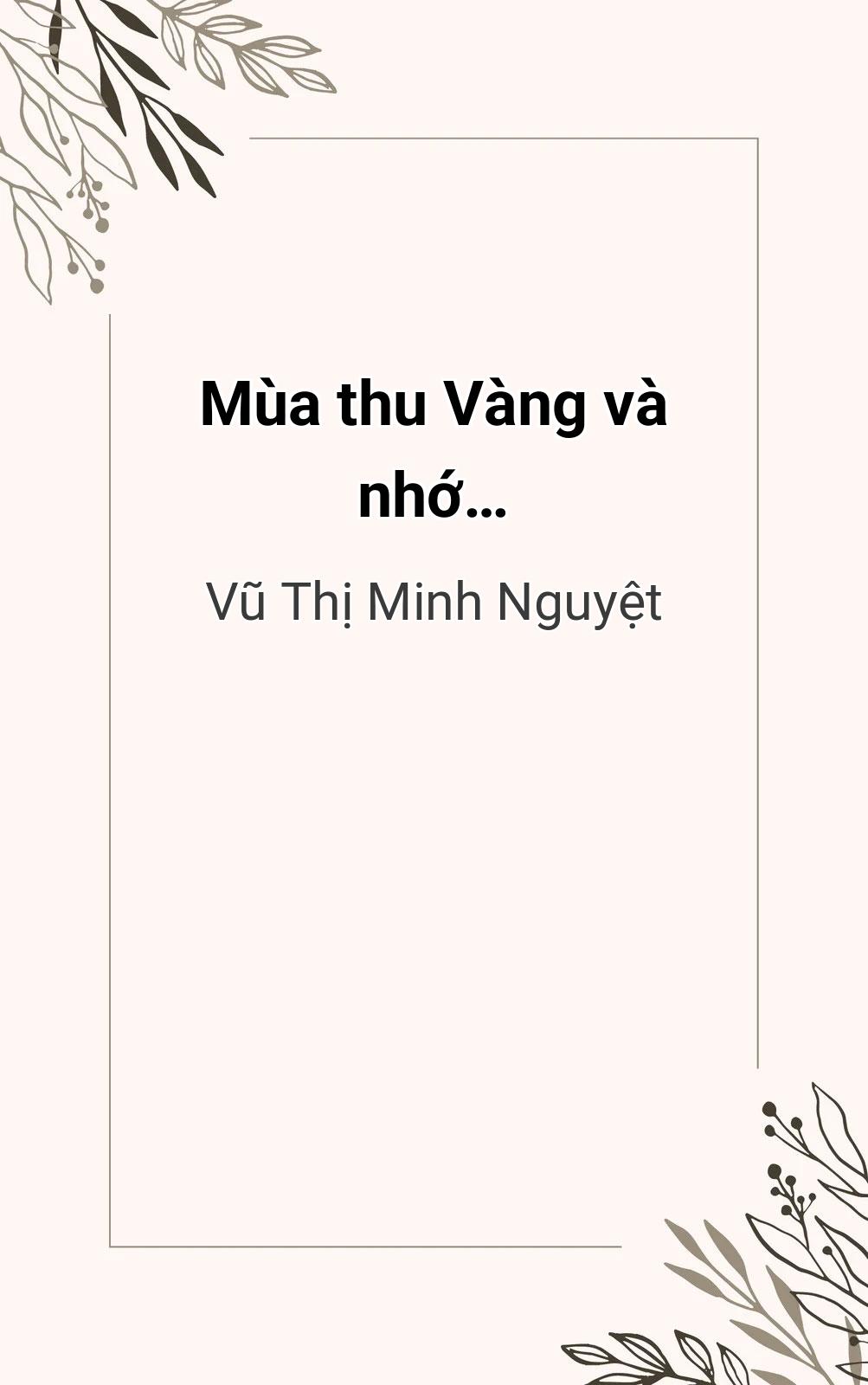 Mùa Thu Vàng Và Nhớ…