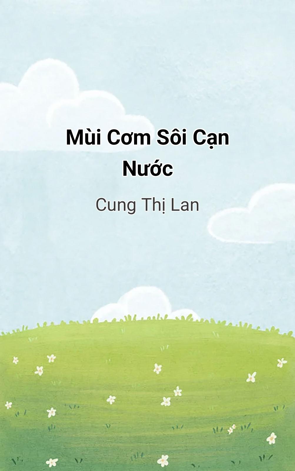 Mùi Cơm Sôi Cạn Nước