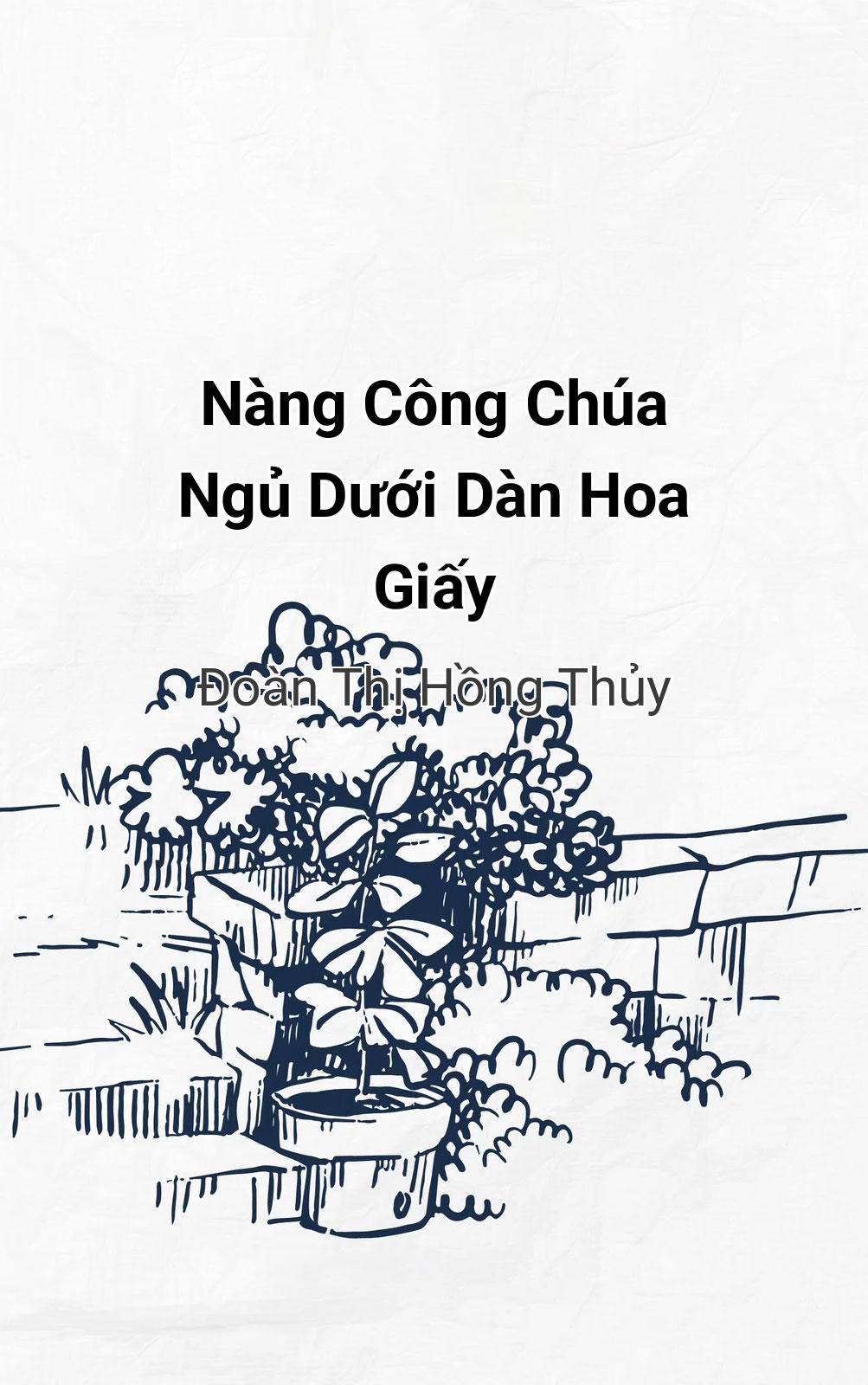 Nàng Công Chúa Ngủ Dưới Dàn Hoa Giấy