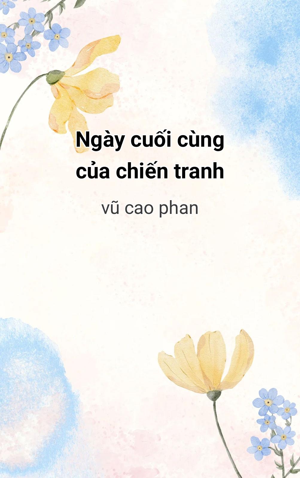 Ngày Cuối Cùng Của Chiến Tranh