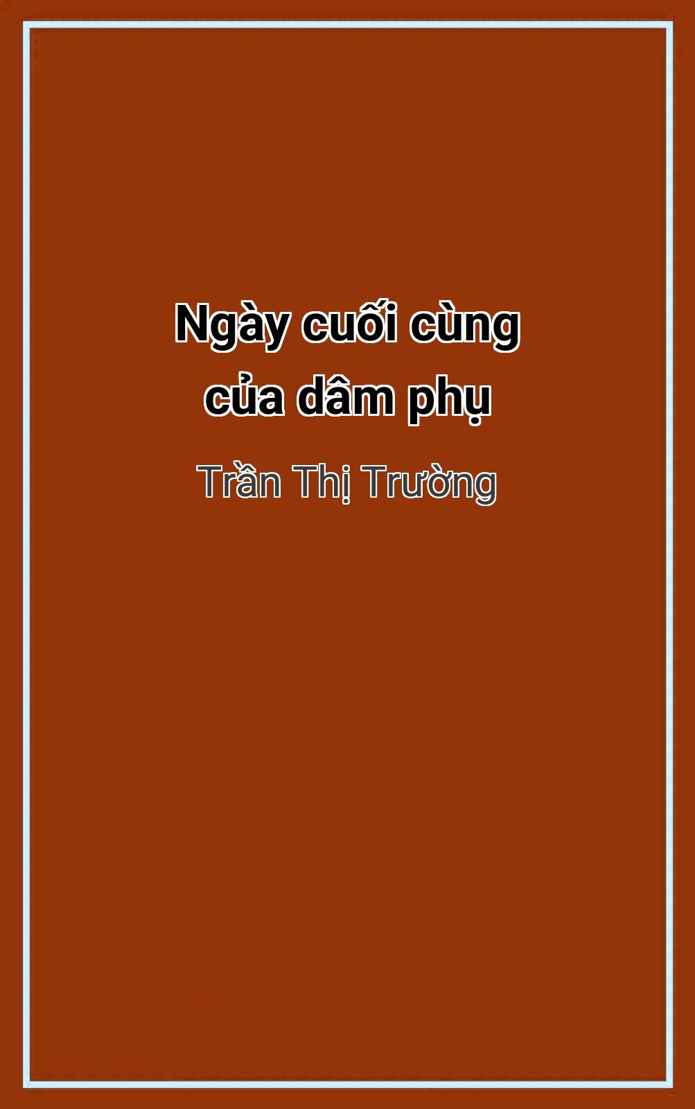 Ngày Cuối Cùng Của Dâm Phụ