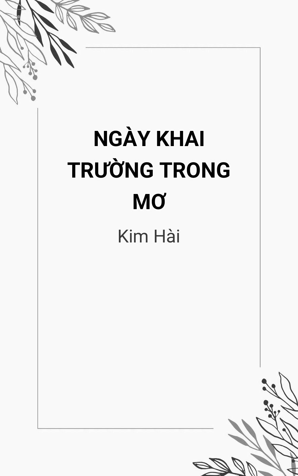 Ngày Khai Trường Trong Mơ