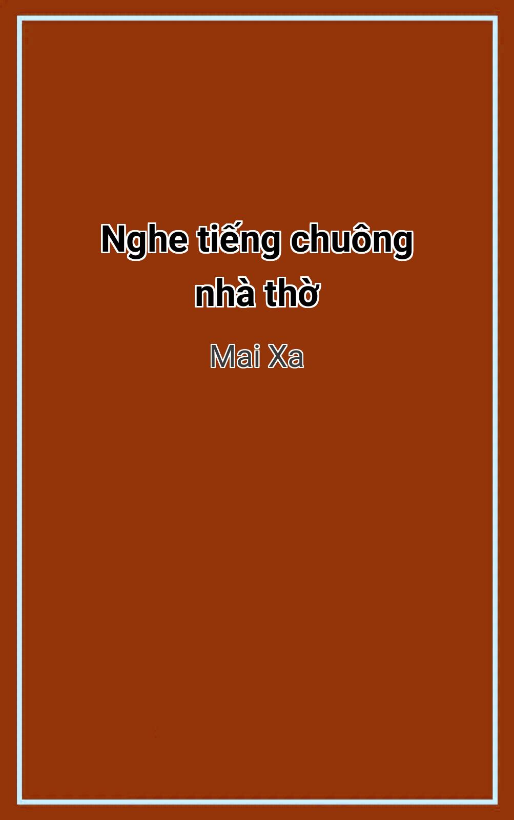 Nghe Tiếng Chuông Nhà Thờ