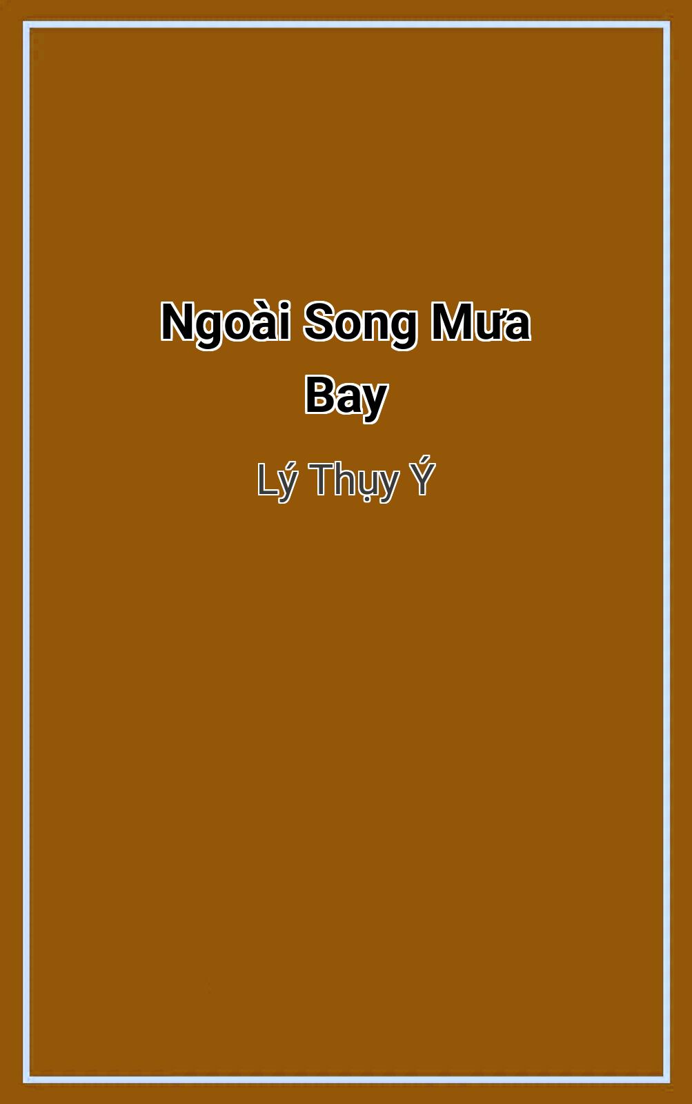 Ngoài Song Mưa Bay