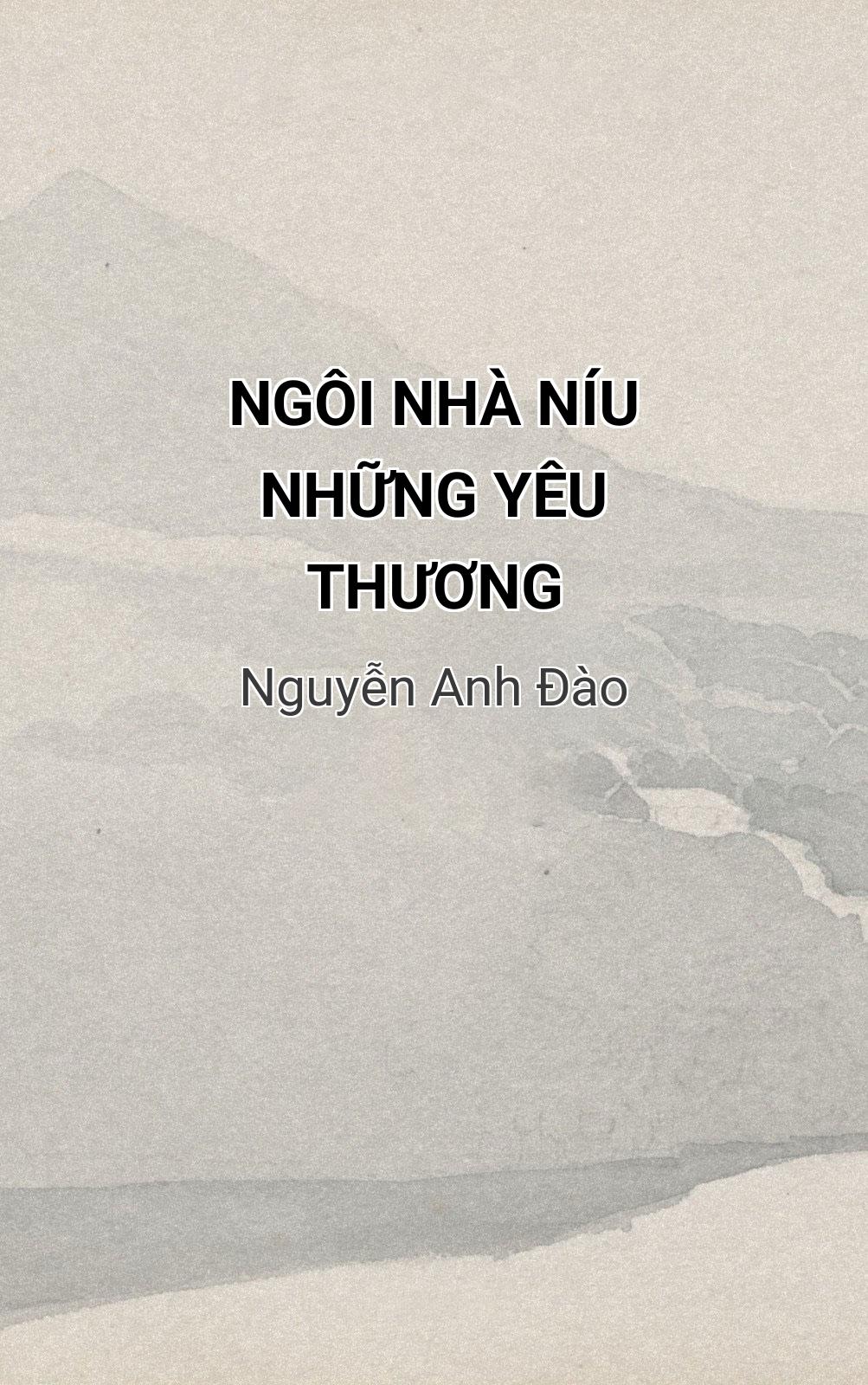 Ngôi Nhà Níu Những Yêu Thương