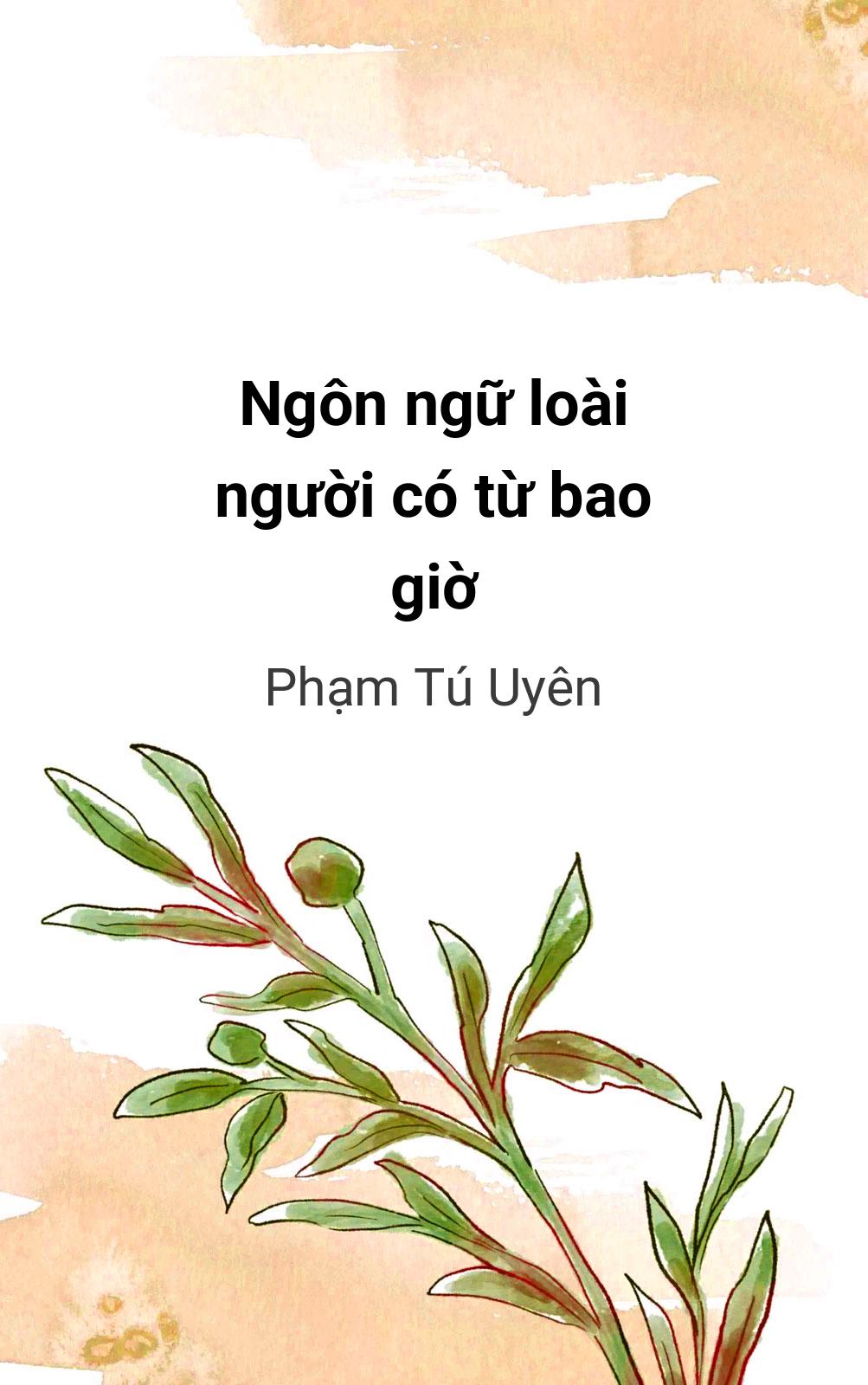 Ngôn Ngữ Loài Người Có Từ Bao Giờ