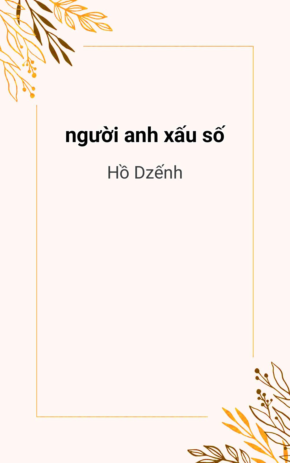 Người Anh Xấu Số