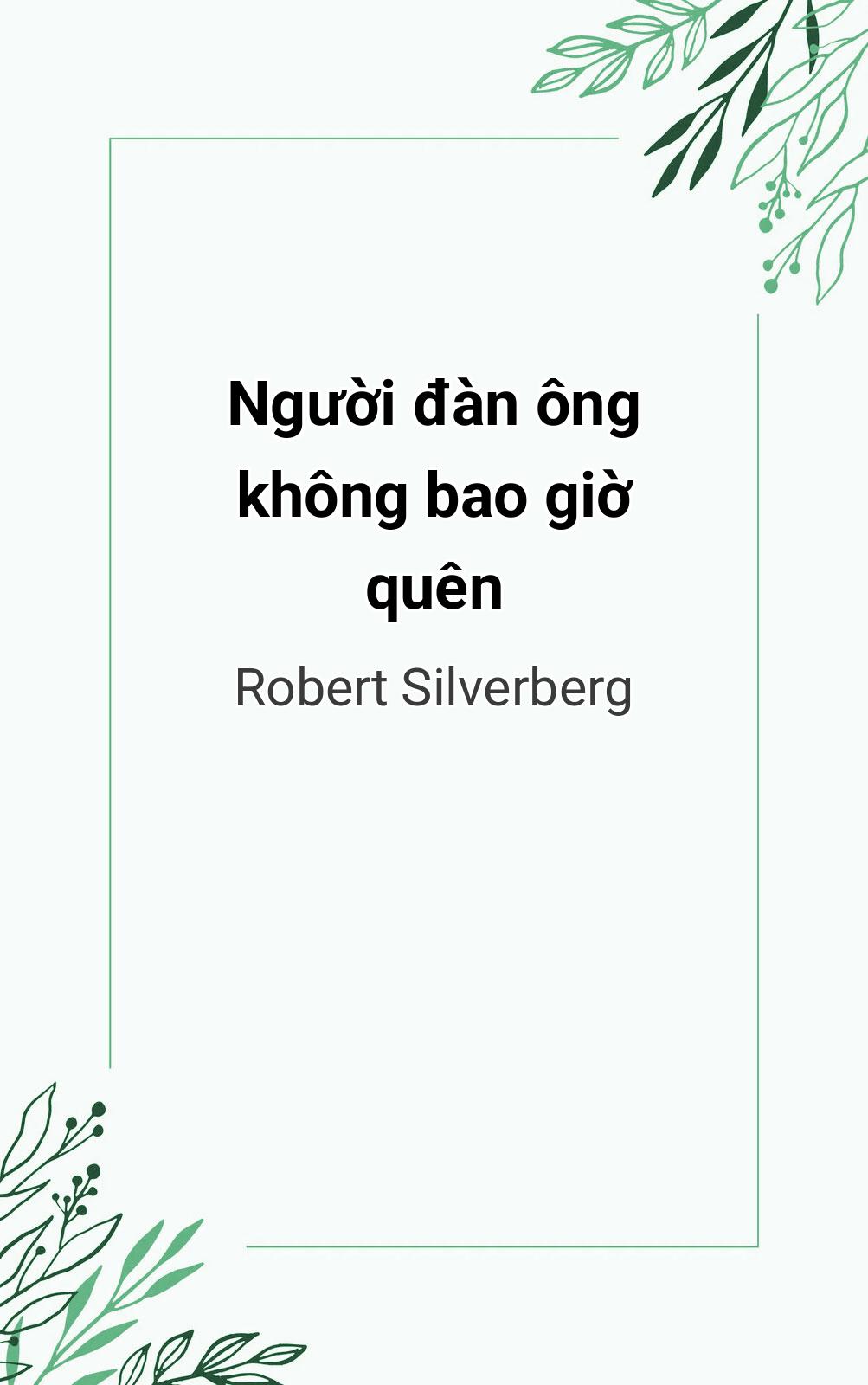 Người Đàn Ông Không Bao Giờ Quên