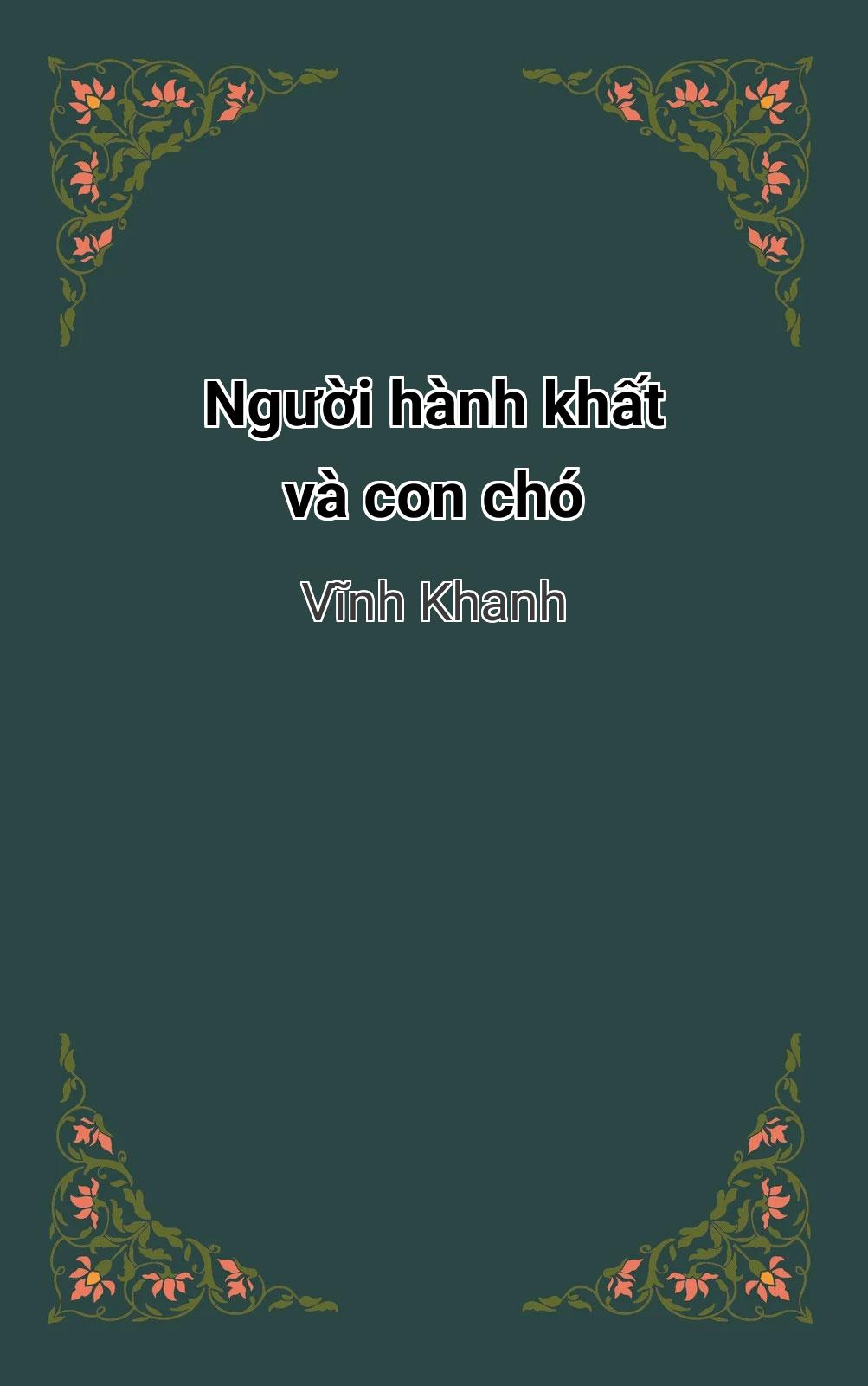 Người Hành Khất Và Con Chó