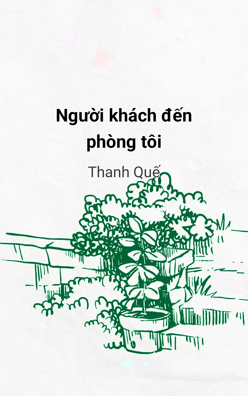 Người Khách Đến Phòng Tôi