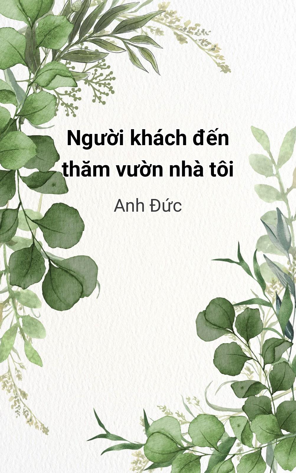 Người Khách Đến Thăm Vườn Nhà Tôi