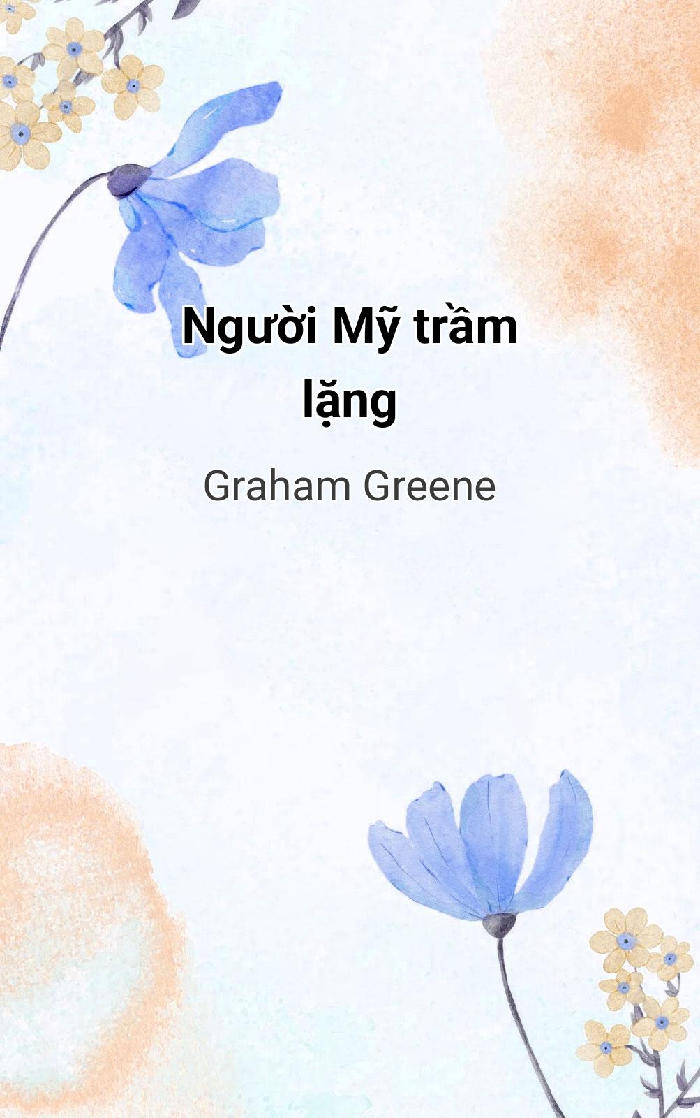 Người Mỹ Trầm Lặng