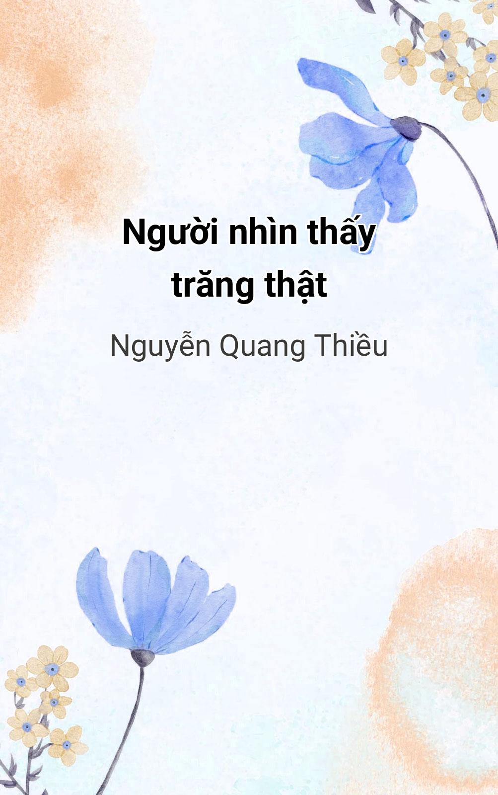 Người Nhìn Thấy Trăng Thật