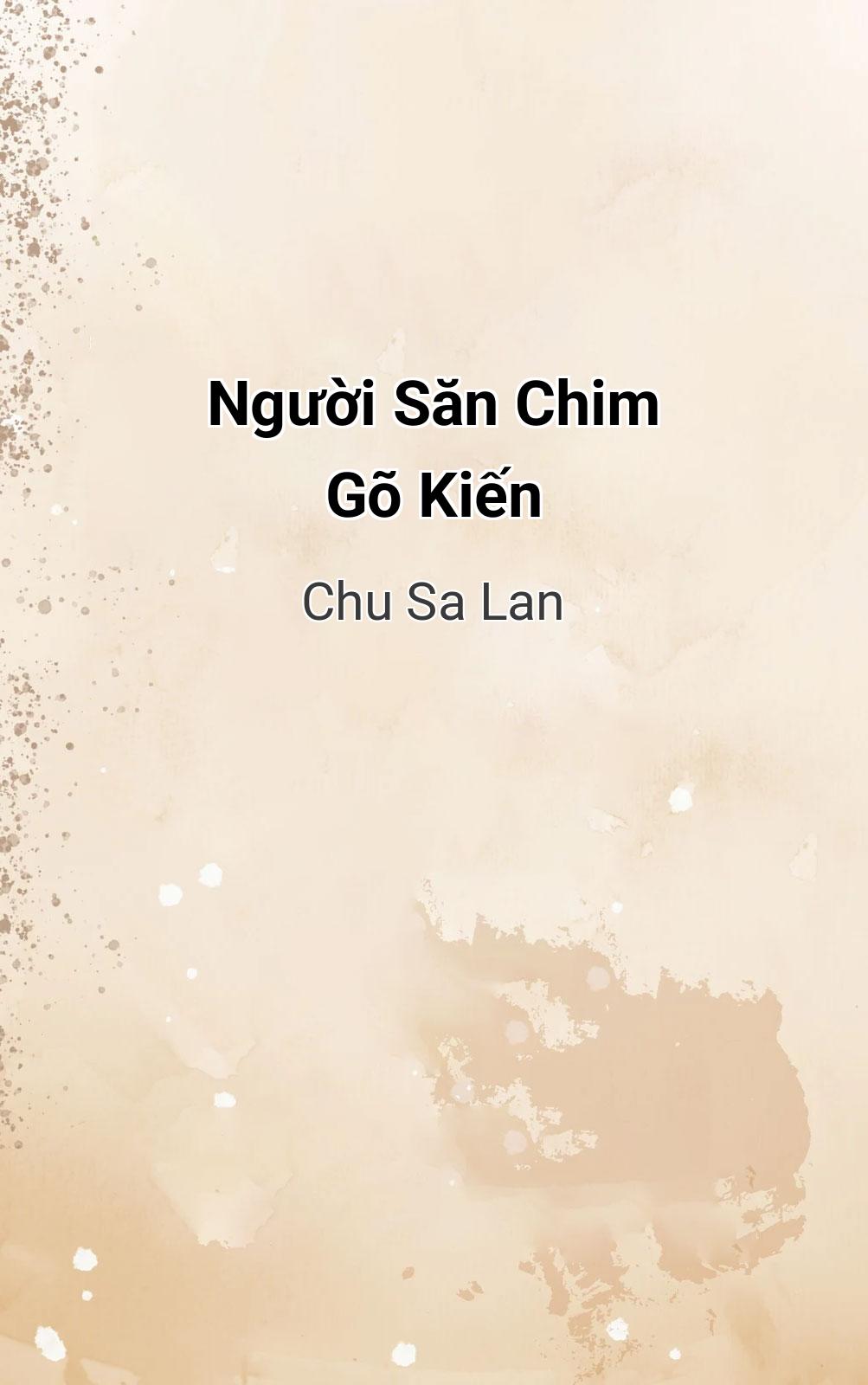 Người Săn Chim Gõ Kiến