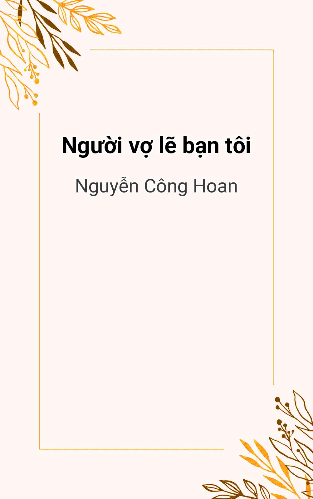 Người Vợ Lẽ Bạn Tôi