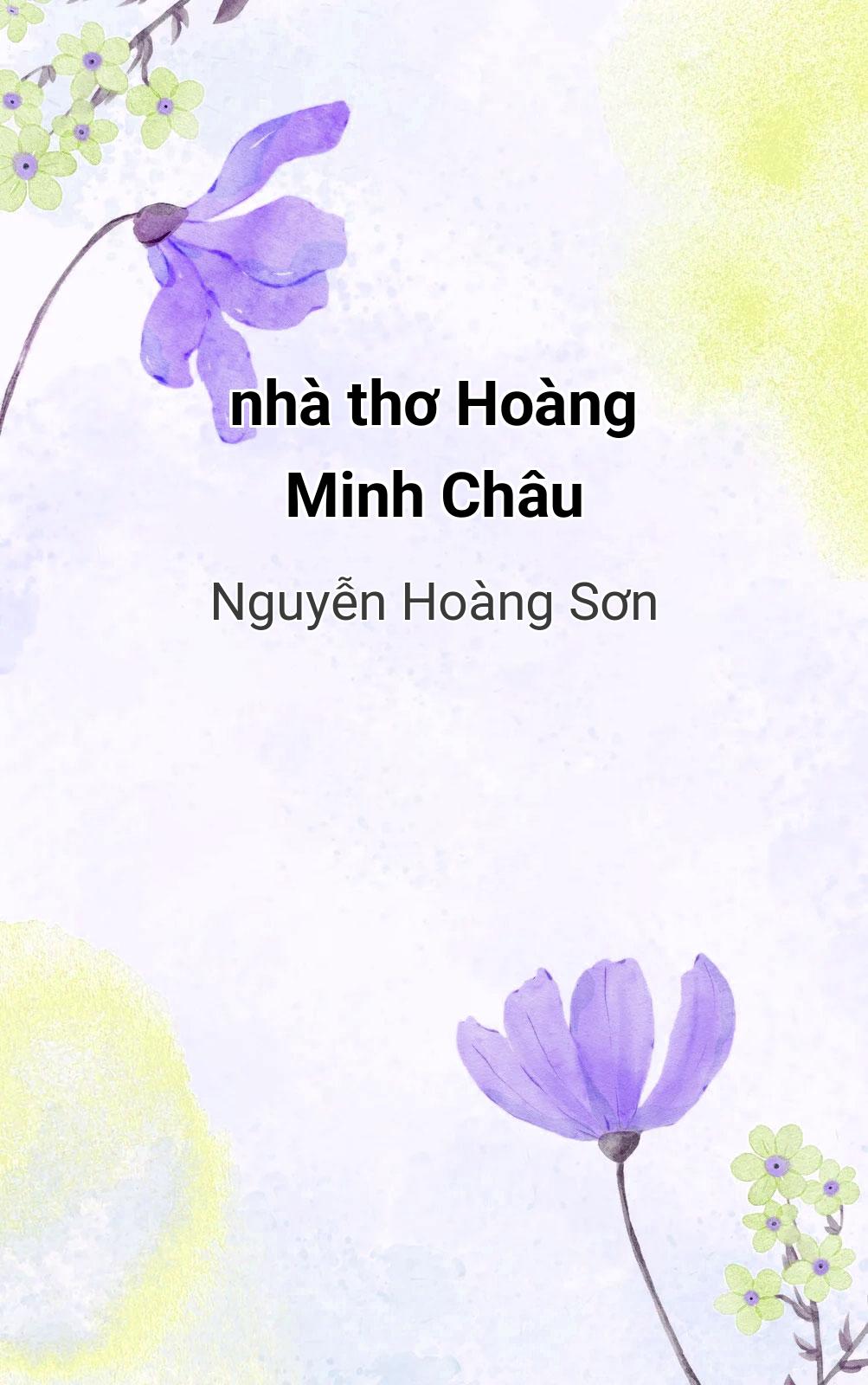 Nhà Thơ Hoàng Minh Châu
