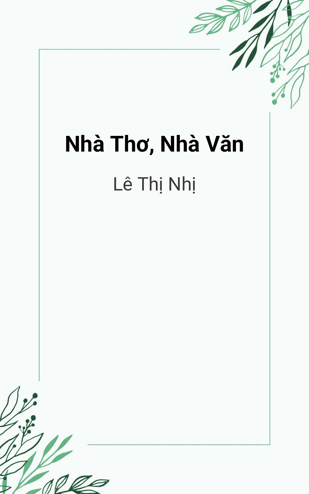 Nhà Thơ, Nhà Văn