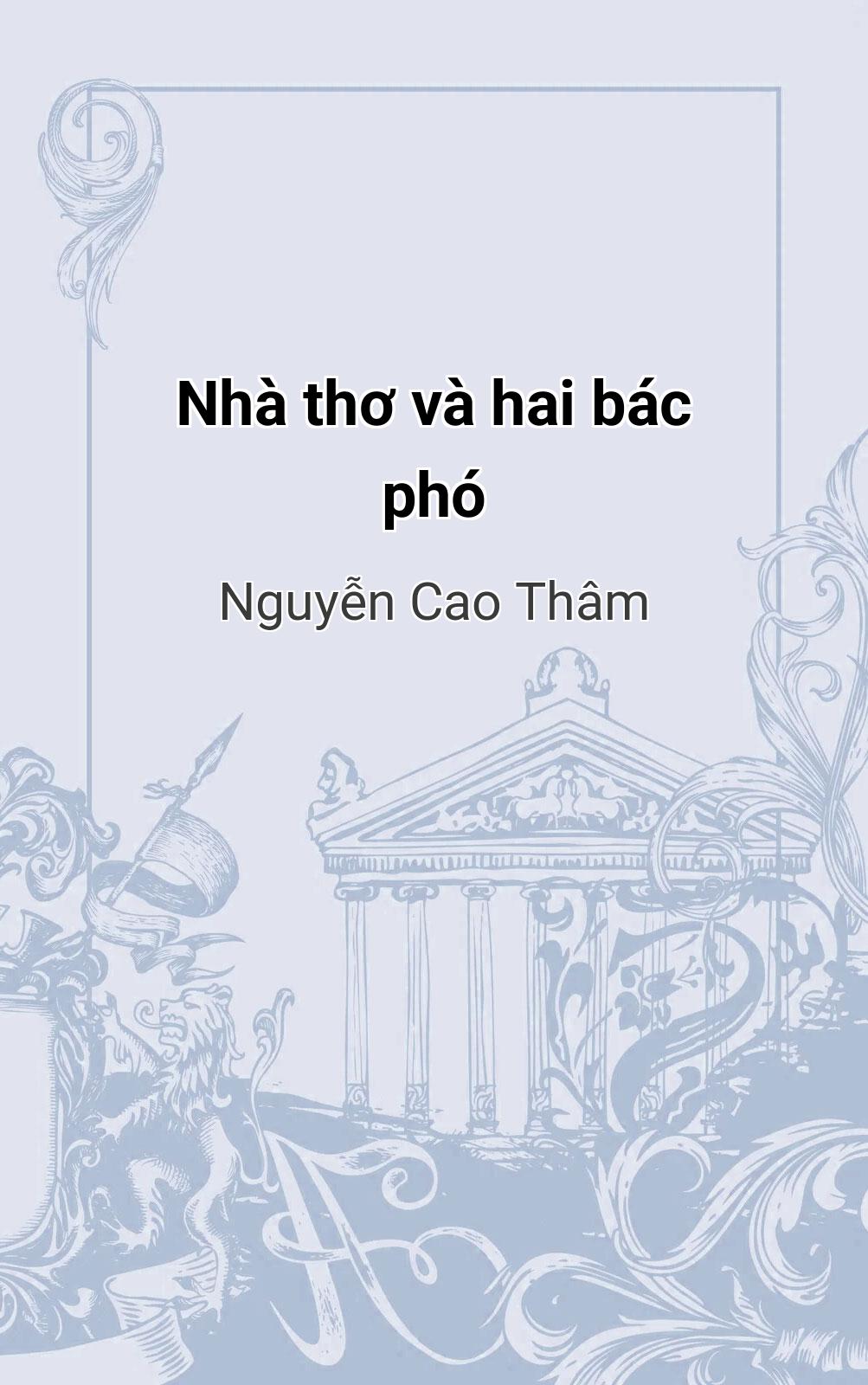 Nhà Thơ Và Hai Bác Phó