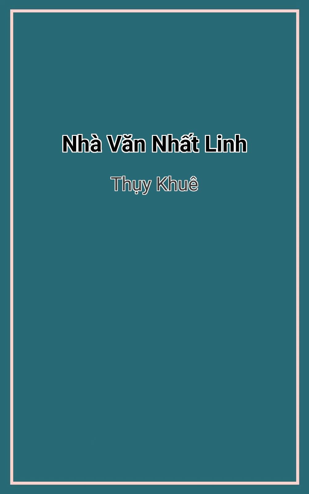 Nhà Văn Nhất Linh