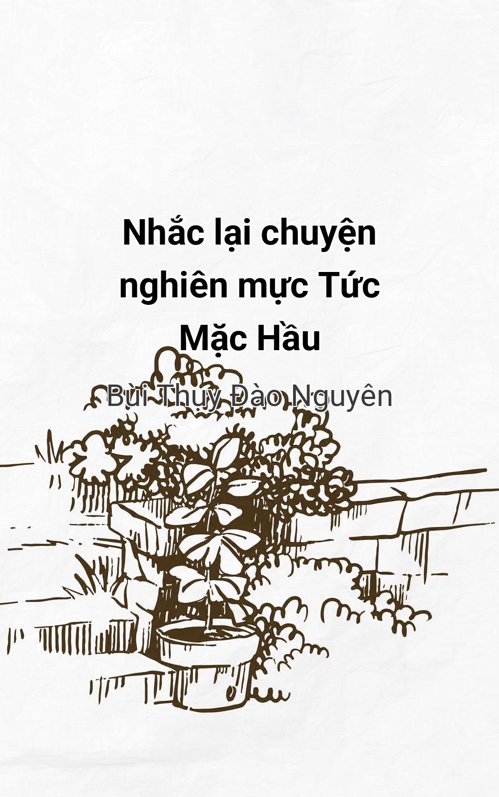 Nhắc Lại Chuyện Nghiên Mực Tức Mặc Hầu