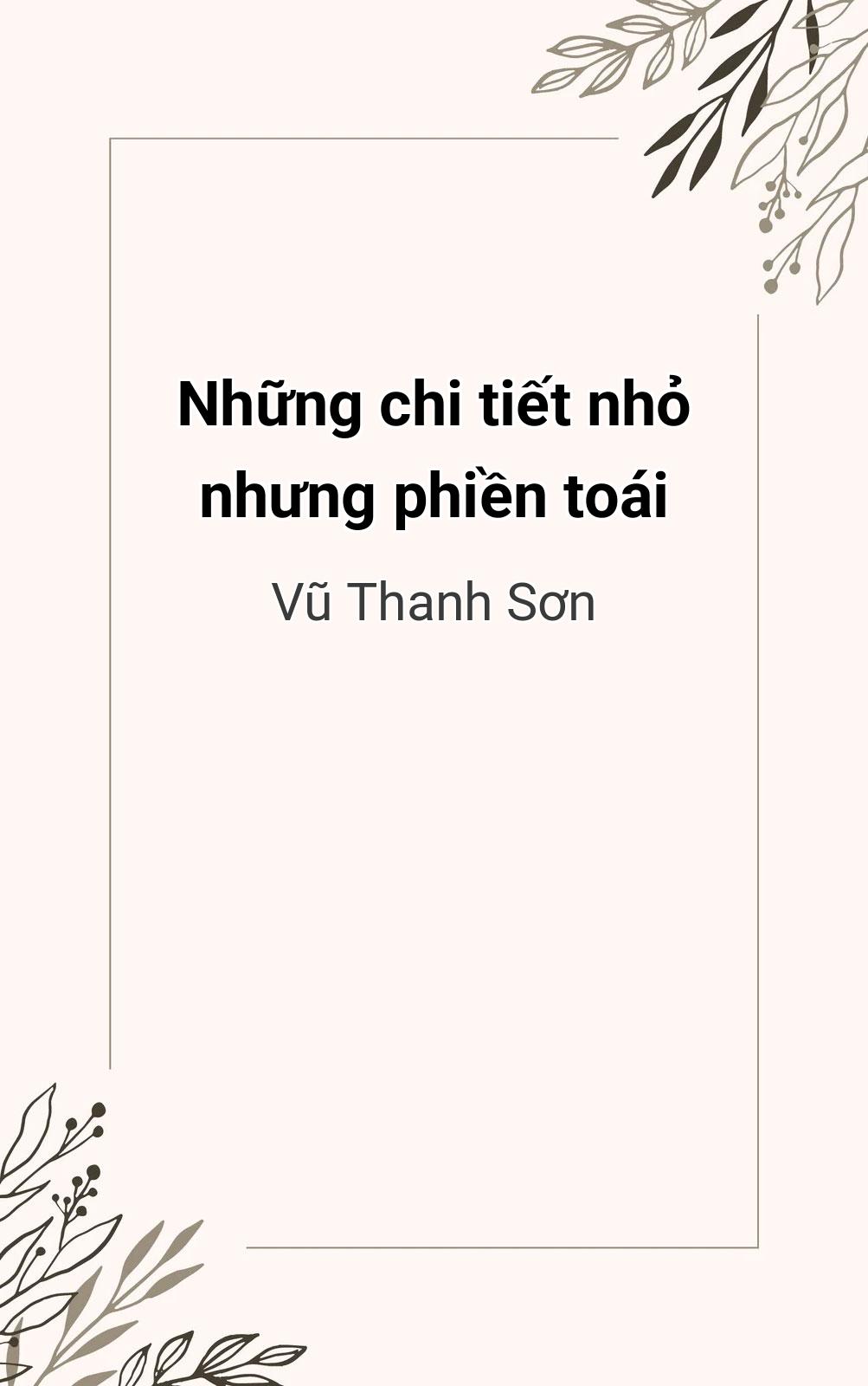 Những Chi Tiết Nhỏ Nhưng Phiền Toái