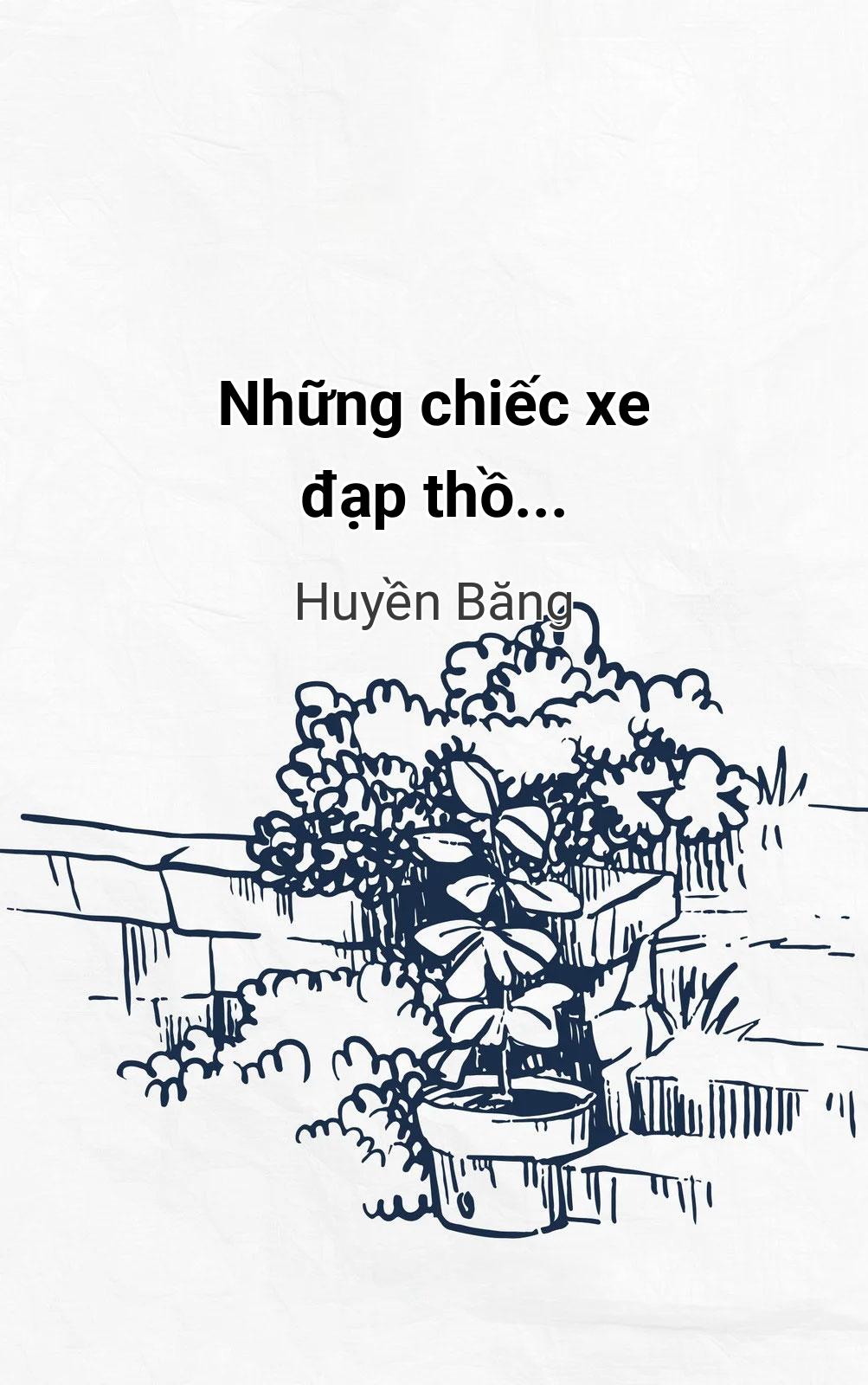 Những Chiếc Xe Đạp Thồ...