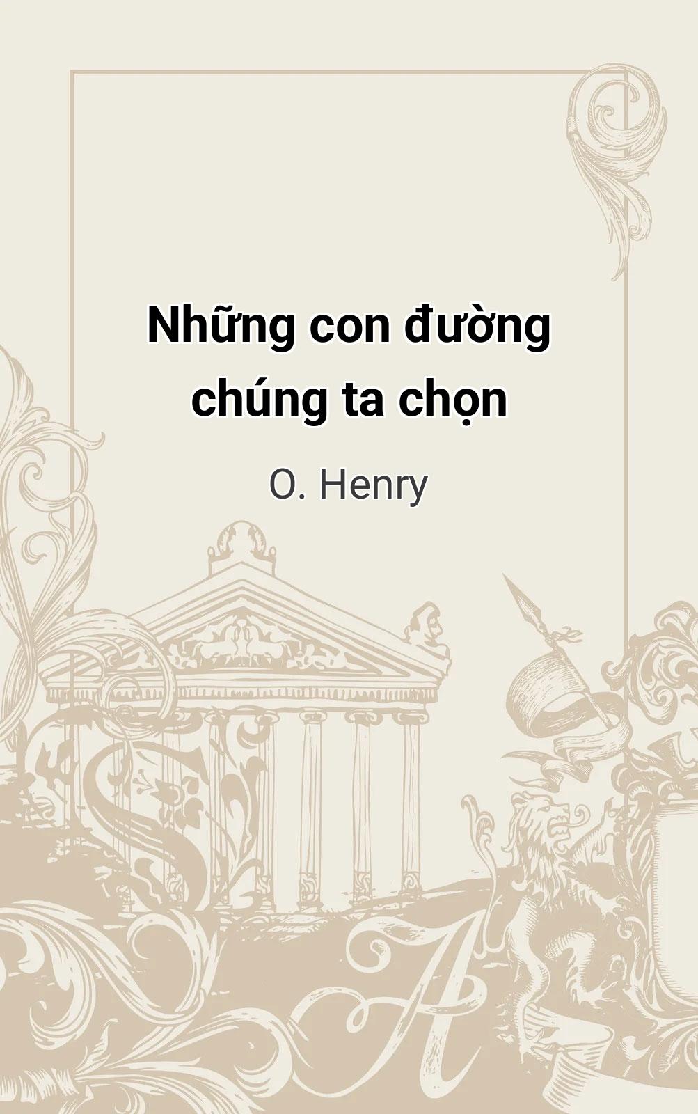 Những Con Đường Chúng Ta Chọn