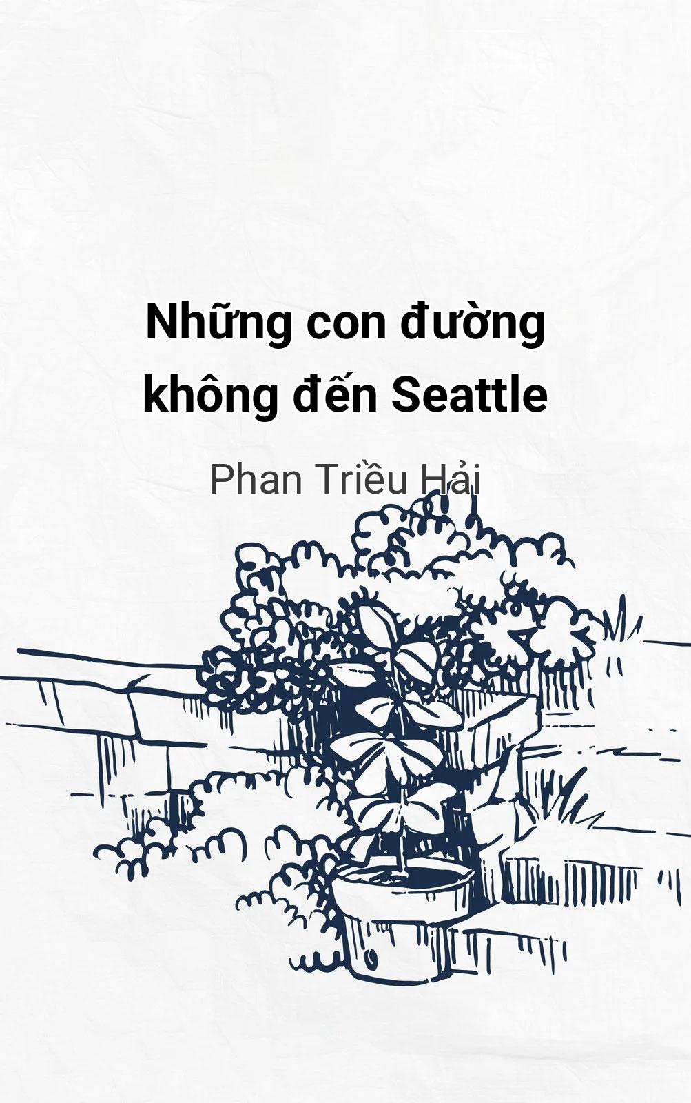 Những Con Đường Không Đến Seattle