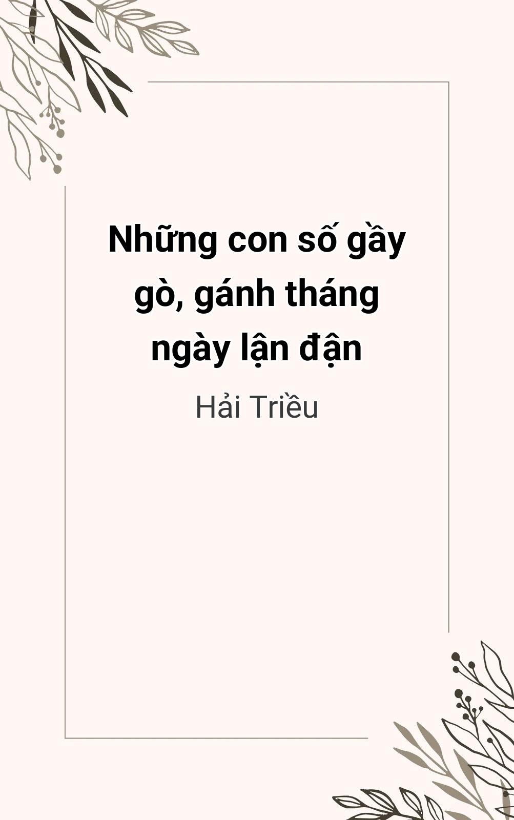 Những Con Số Gầy Gò, Gánh Tháng Ngày Lận Đận