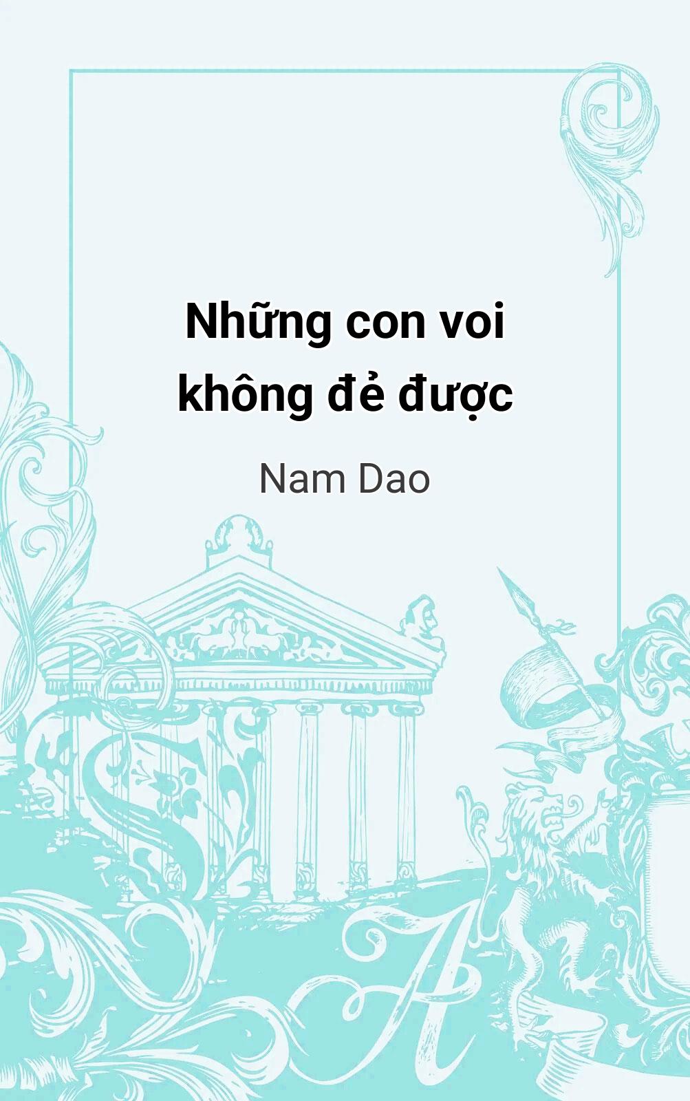Những Con Voi Không Đẻ Được