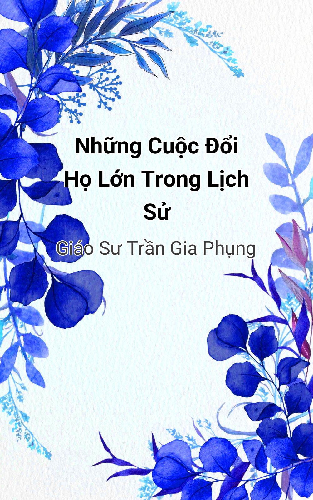 Những Cuộc Đổi Họ Lớn Trong Lịch Sử