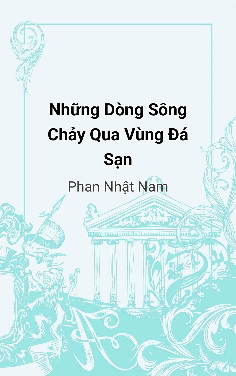 Những Dòng Sông Chảy Qua Vùng Đá Sạn