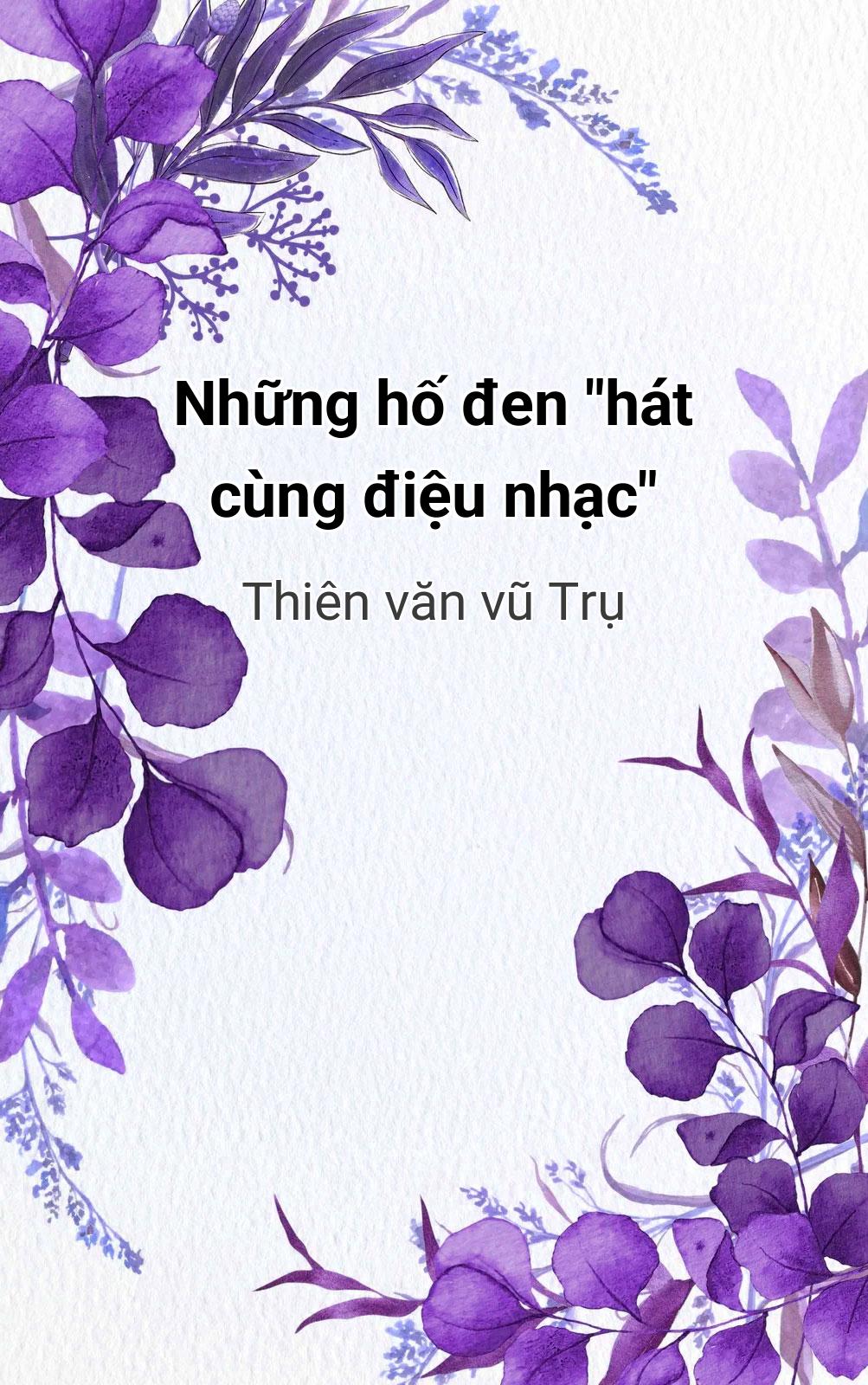 Những Hố Đen "Hát Cùng Điệu Nhạc"