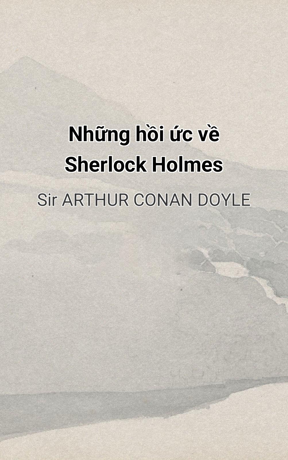 Những Hồi Ức Về Sherlock Holmes