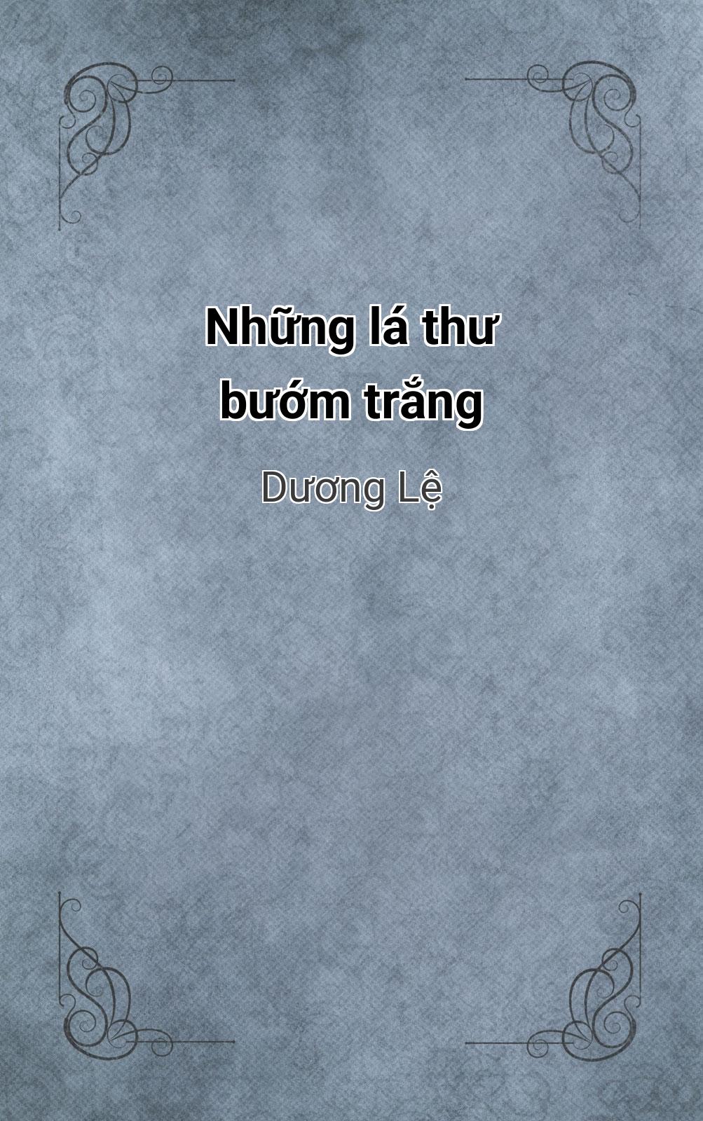 Những Lá Thư Bướm Trắng
