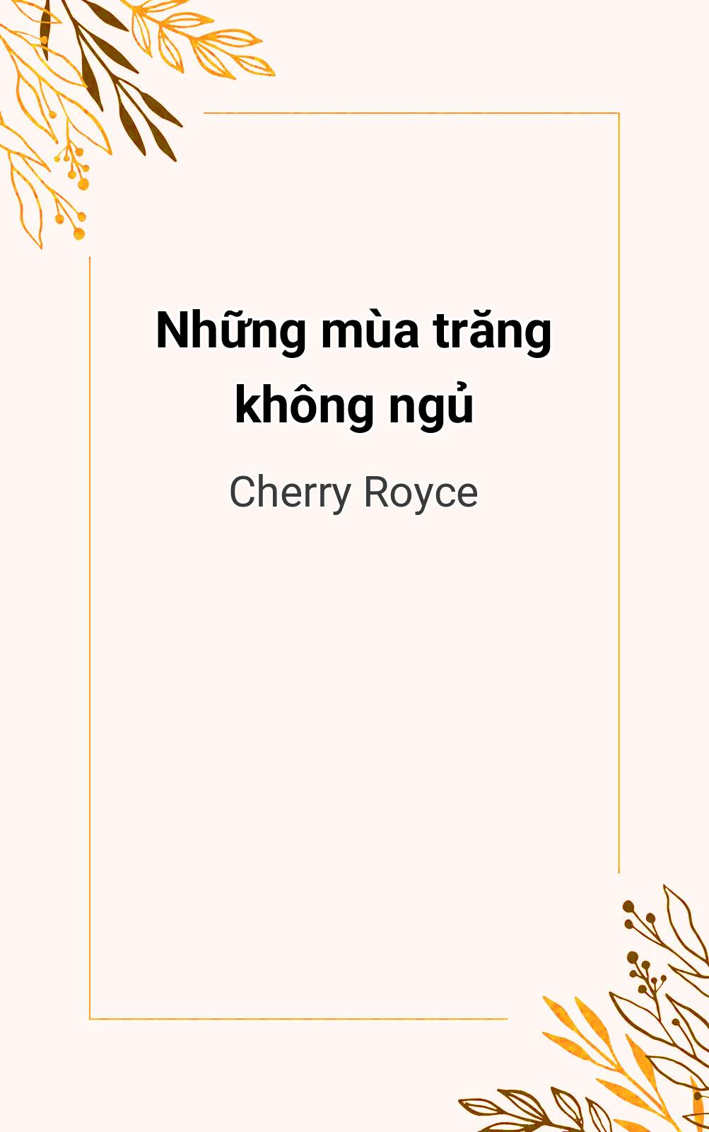 Những Mùa Trăng Không Ngủ