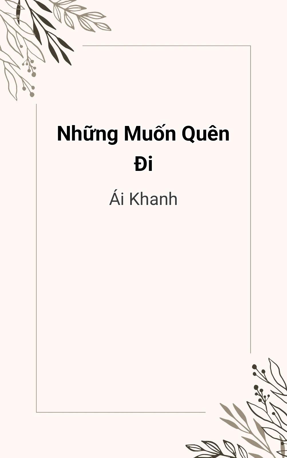 Những Muốn Quên Đi