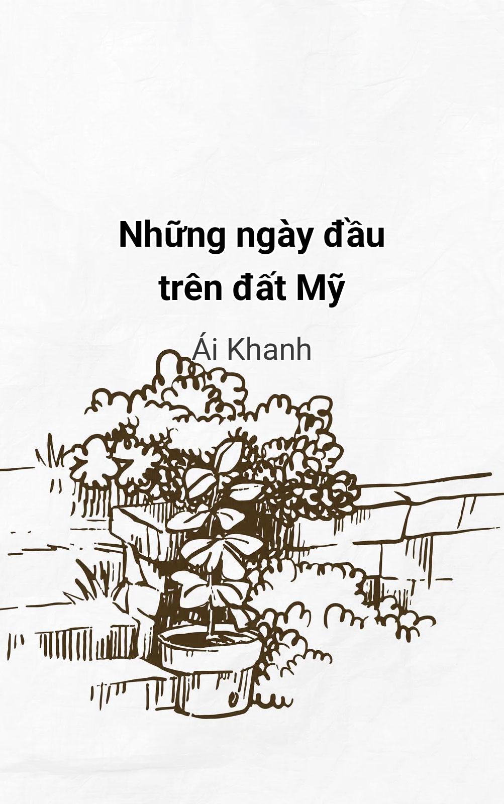 Những Ngày Đầu Trên Đất Mỹ