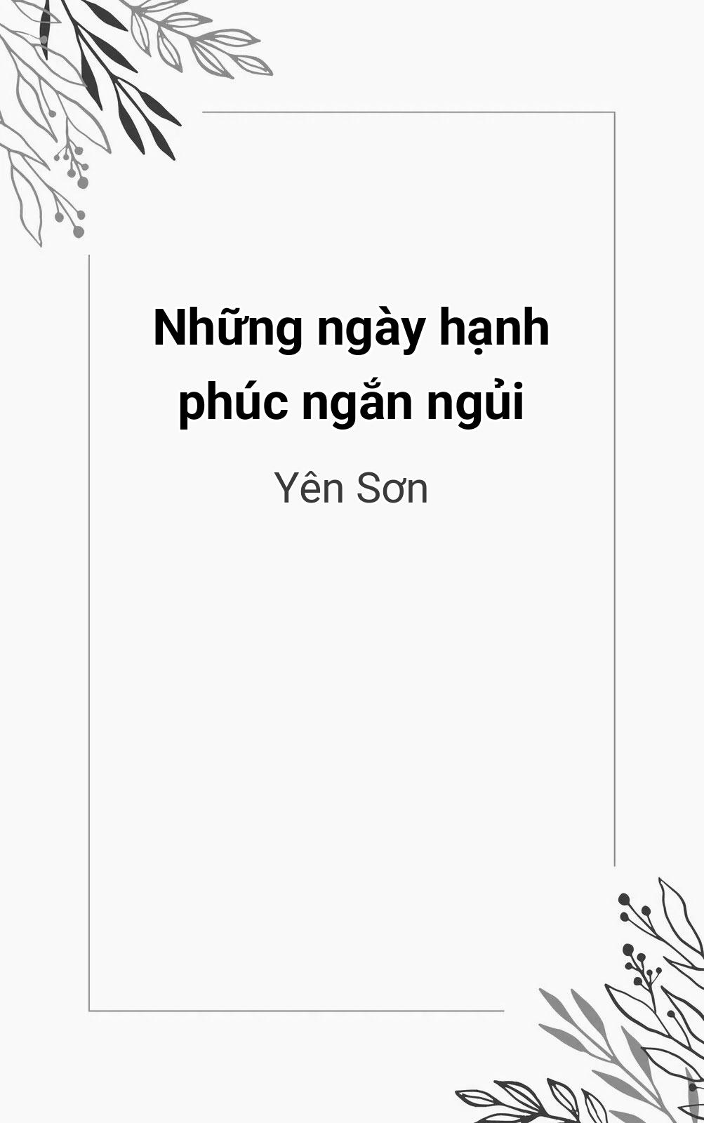 Những Ngày Hạnh Phúc Ngắn Ngủi