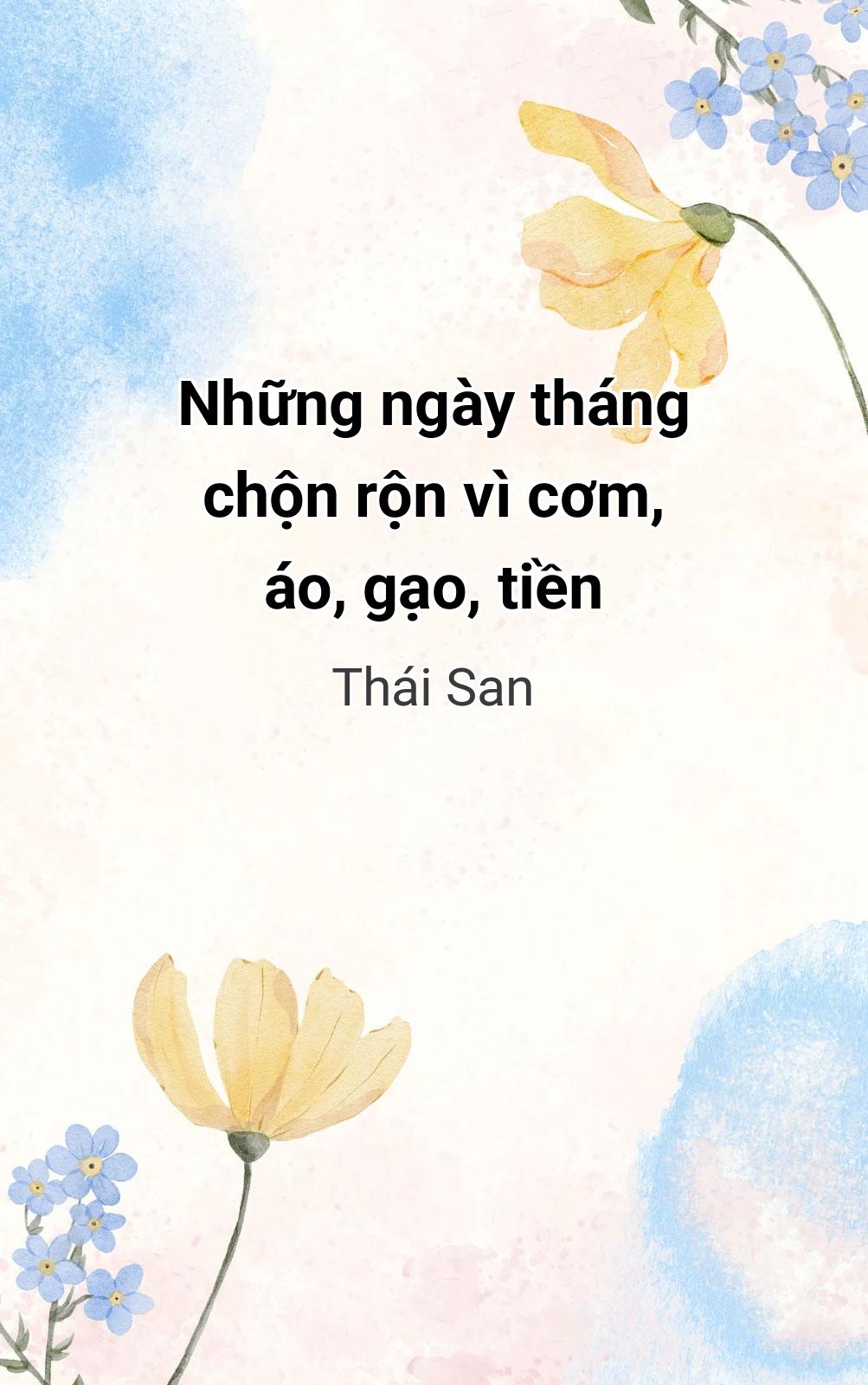 Những Ngày Tháng Chộn Rộn Vì Cơm, Áo, Gạo, Tiền