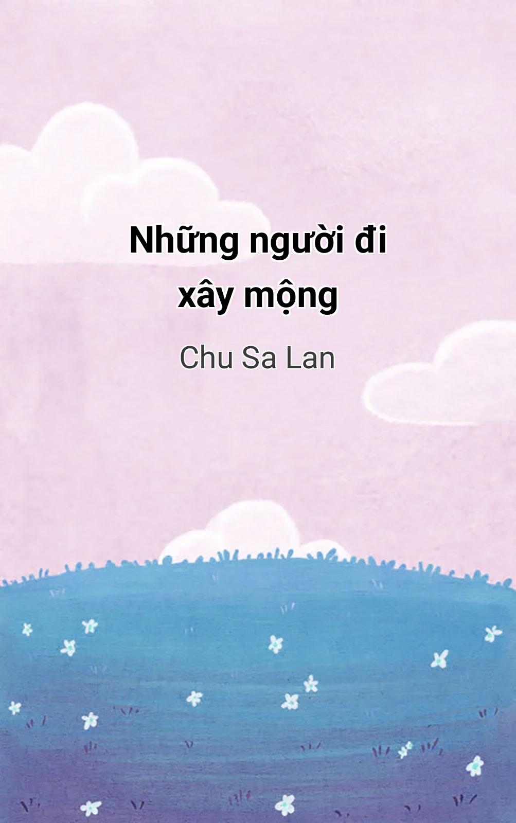 Những Người Đi Xây Mộng