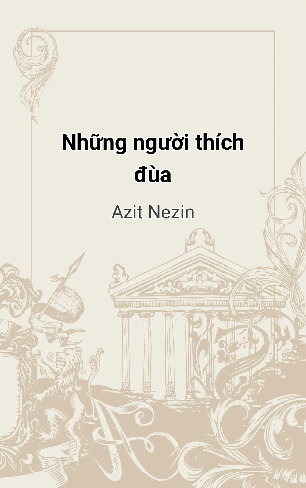 Những Người Thích Đùa