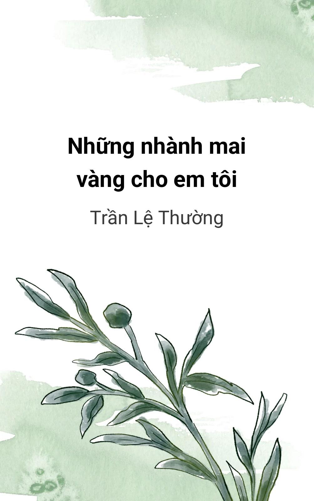 Những Nhành Mai Vàng Cho Em Tôi
