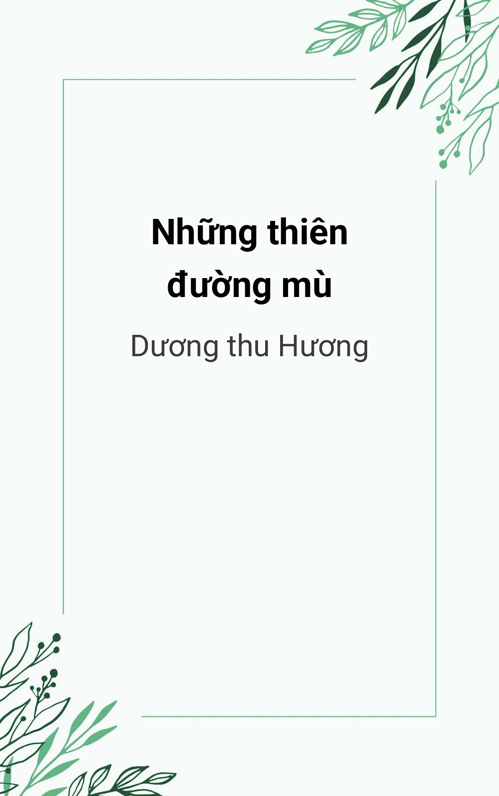 Những Thiên Đường Mù